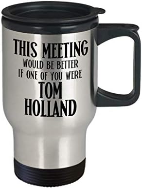 Tom Holland Utazási Iroda Bögrét Munkatársa, vagy a Főnök Pókember Rajongó, Ez a Találkozó még Jobb Lenne Vicces 14 oz Rozsdamentes