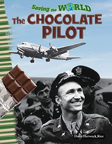 A Világ Megmentése: A Csokoládé Pilóta