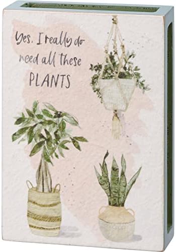 Primitívek által Kathy Igen, Tényleg Kellenek Ezek a Növények Otthoni Dekoráció Tábla